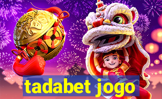 tadabet jogo